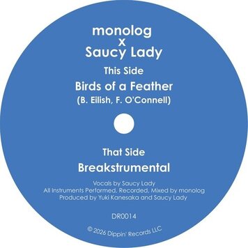 Pre-Order - Monolog & Saucy Lady - Birds of a Feather 7"