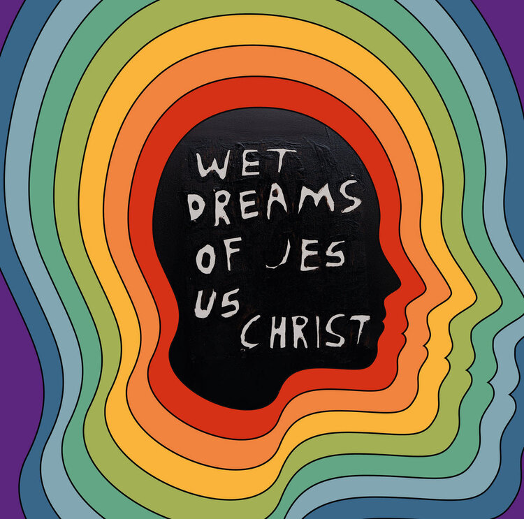 pdqb - Wet Dreams Of Jesus Christ LP