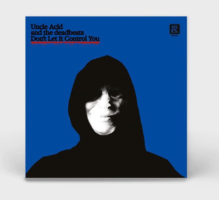 Uncle Acid and the Deadbeats - Don't Let It Control You 7" (transparent blue vinyl)
