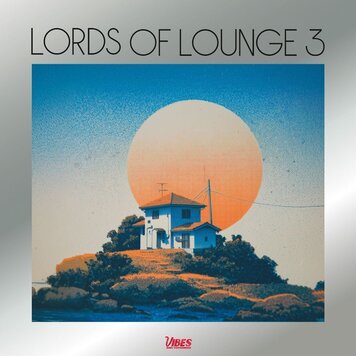 Lords of Lounge - III LP