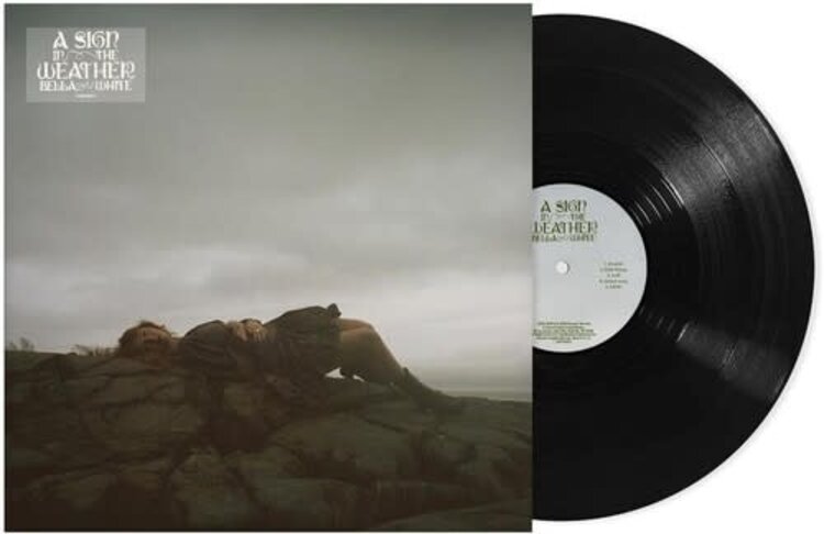 White, Bella  - A Sign in the Weather LP