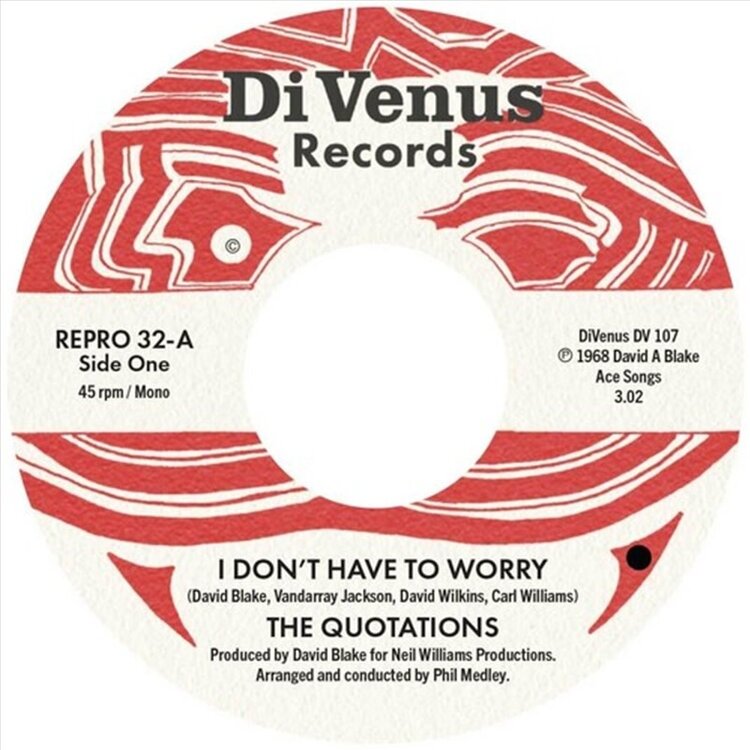 Quotations - I Don't Have to Worry / I Wanna Thank You 7"