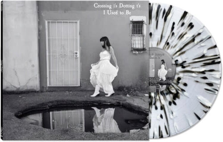 Cleopatra NEW RELEASE 06-05-26 Crossing I's Dotting T's - I Used to Be LP (splatter vinyl)