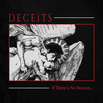 Get Better Records Pre-Order - DECEITS - If There's No Heaven... LP (color vinyl)