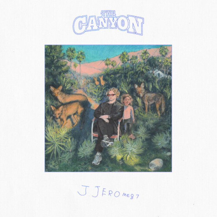 Jjerome87 - The Canyon LP