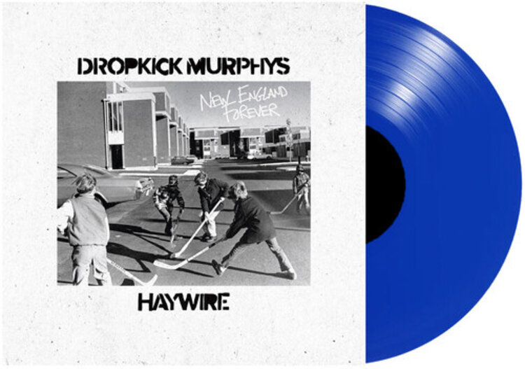 Dropkick Murphys & Haywire - New England Forever 12" (blue vinyl)