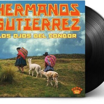 Easy Eye Sound Pre-Order - Hermanos Gutiérrez - Los Ojos Del Cóndor LP