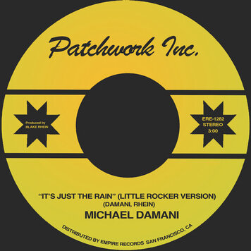 Patchwork Inc. - It's Just the Rain (Little Rocker Version 7) 7" (limited edition)