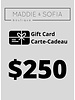 Carte-cadeau 250$