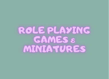 Role Playing & Minis