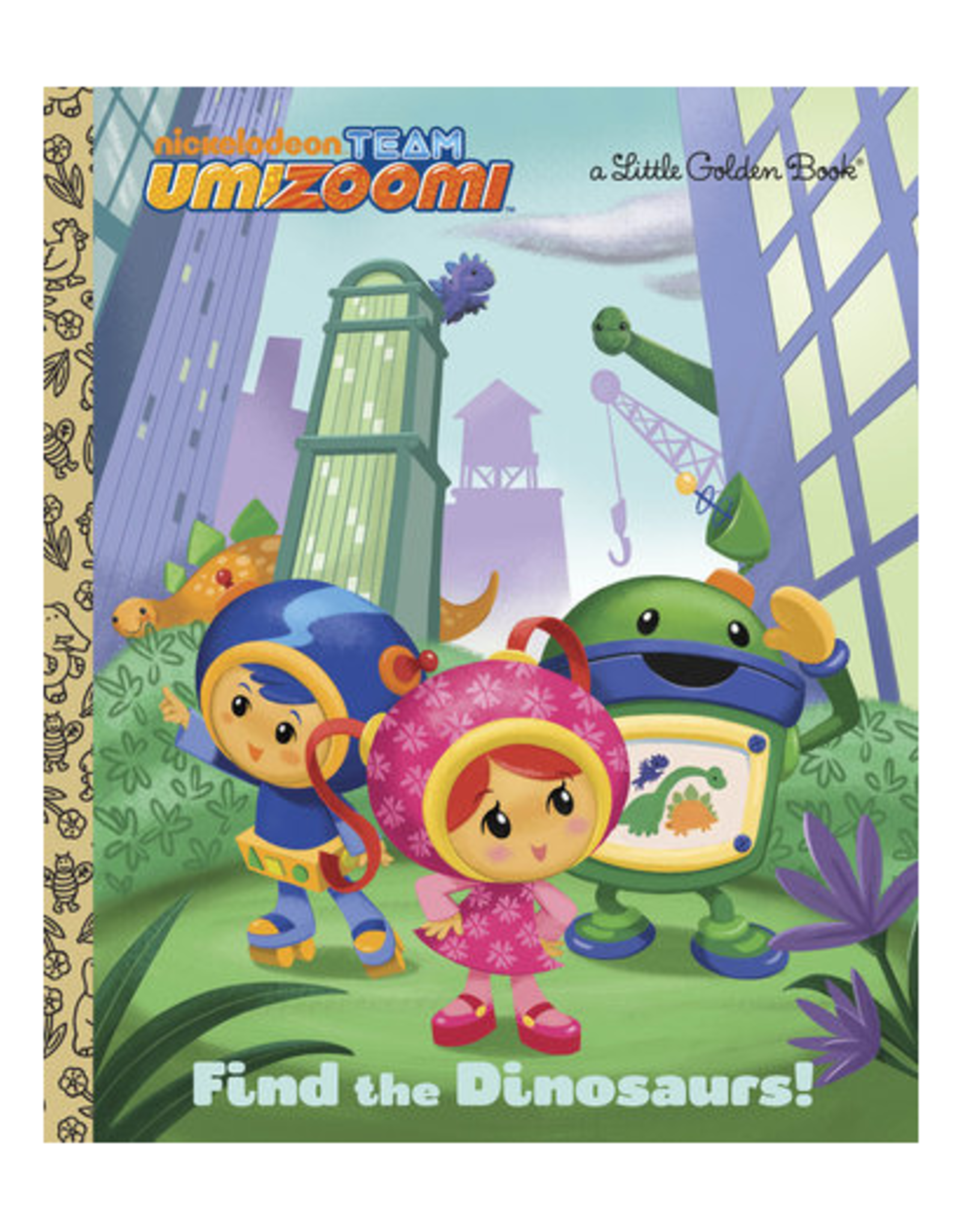 Little Golden Book- Nickelodeon Umizoomi Find the Dinosaur
