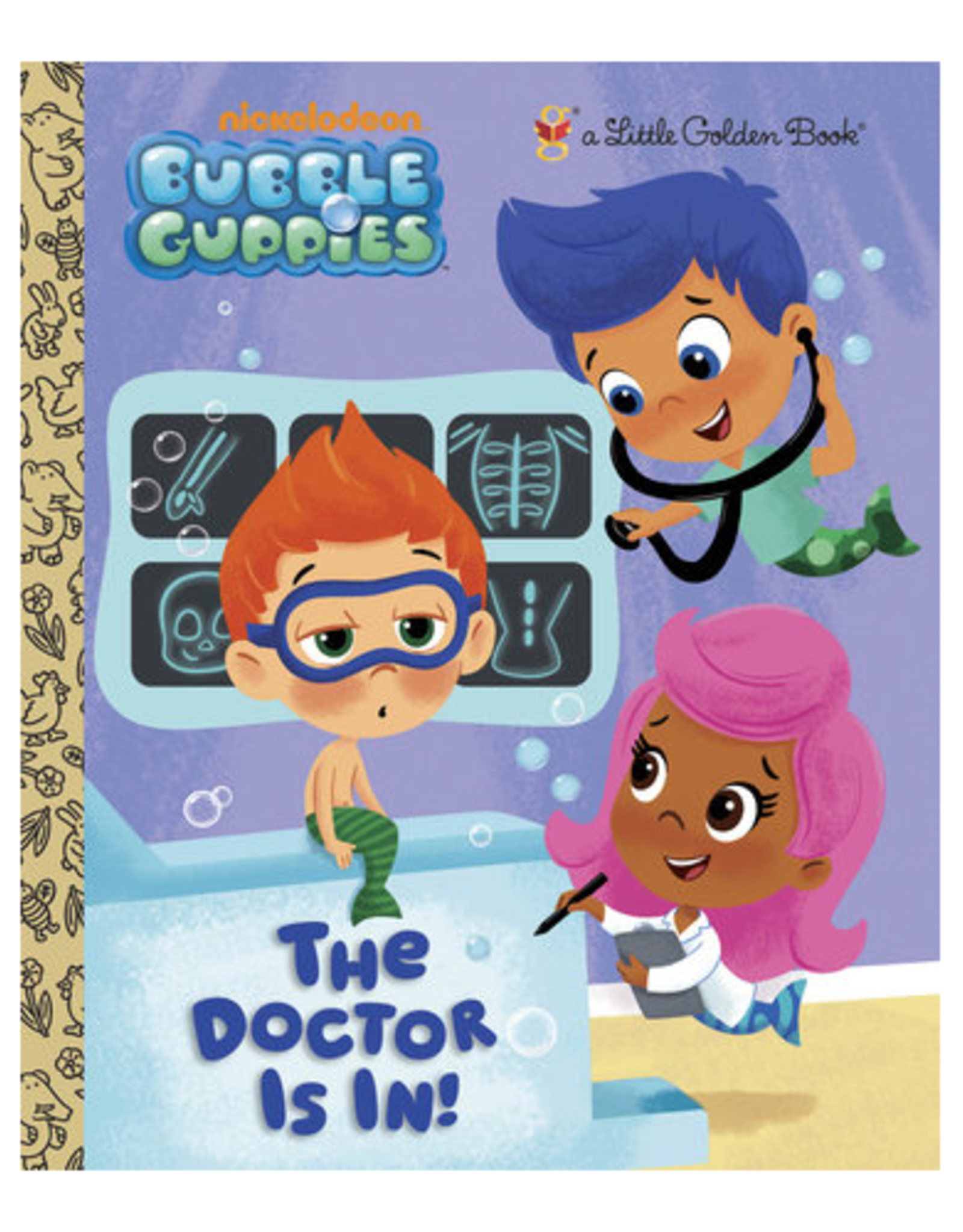 Little Golden Books Little Golden Book - Bubble Guppies - The Doctor is In