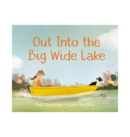 Penguin Random House Books Out Into the Big Wide Lake