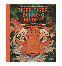 Penguin Random House Books Tiger, Tiger, Burning Bright! An Animal Poem for Each Day of the Year