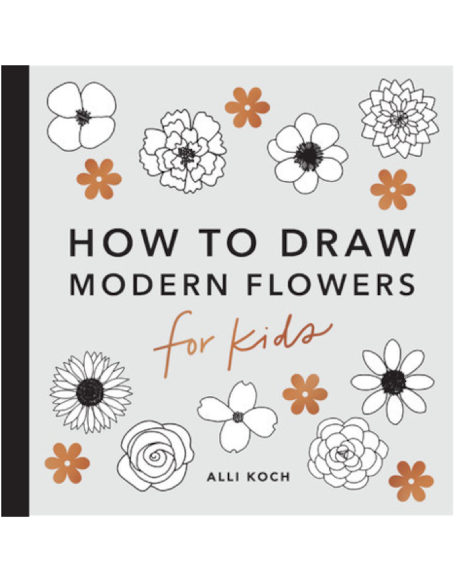 Penguin Random House Books Book - Modern Flowers: How to Draw Books for Kids