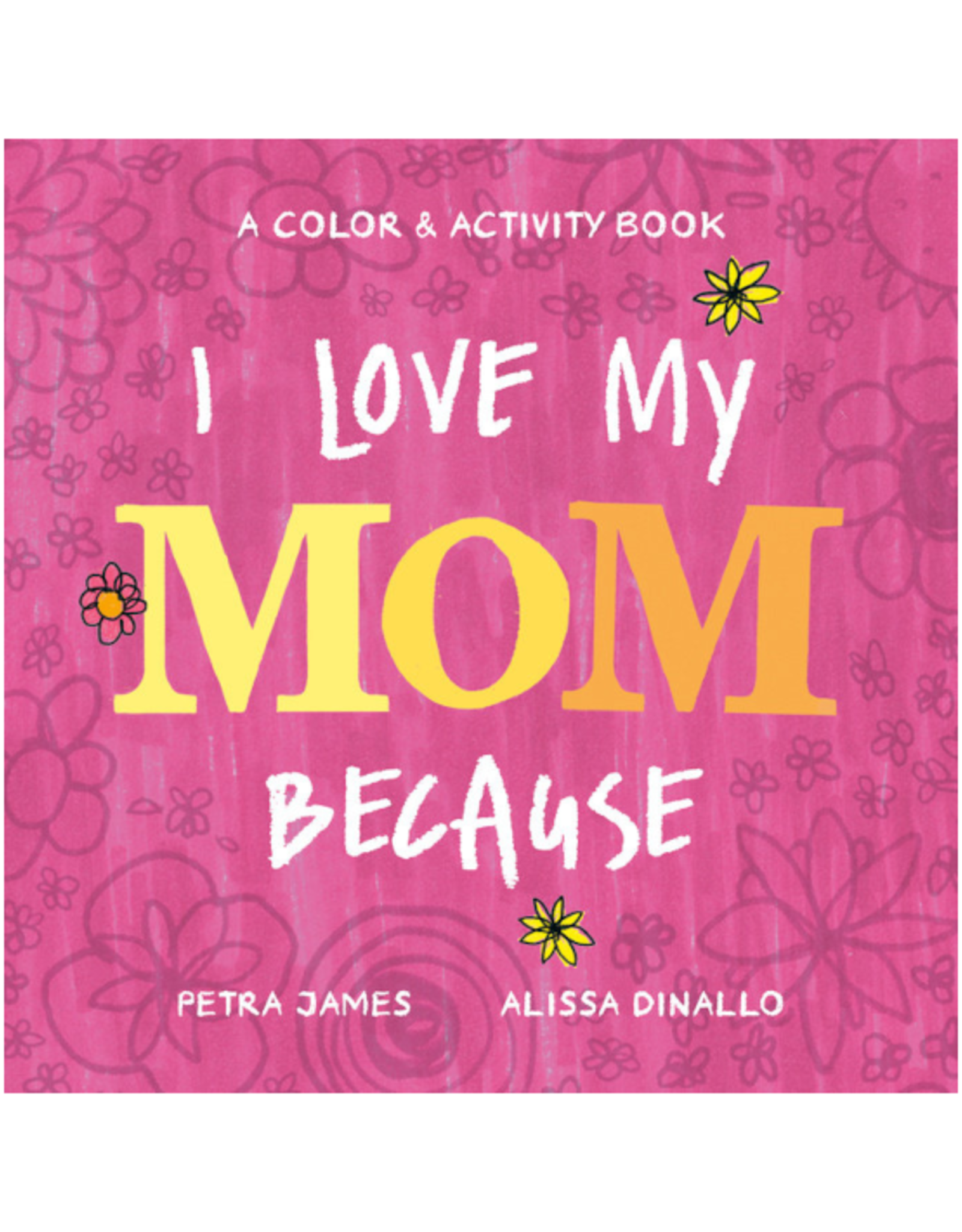 Penguin Random House Books Book - I Love My Mom Because