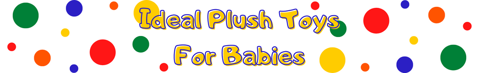 Plush Toys Ideal for Babies ToymastersMB.ca