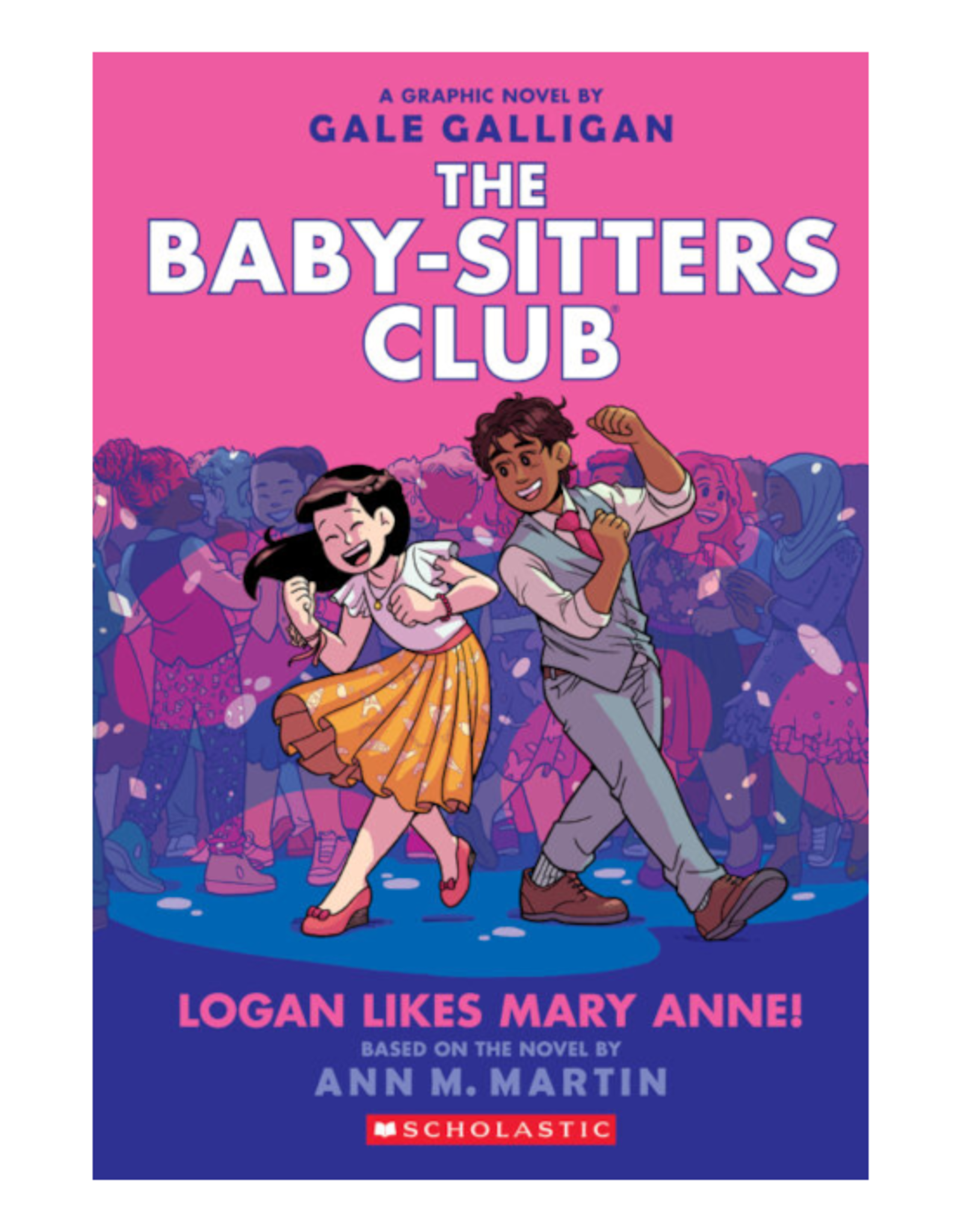 Scholastic Books Book - The Baby-Sitters Club Graphix #8: Logan Likes Mary Anne!