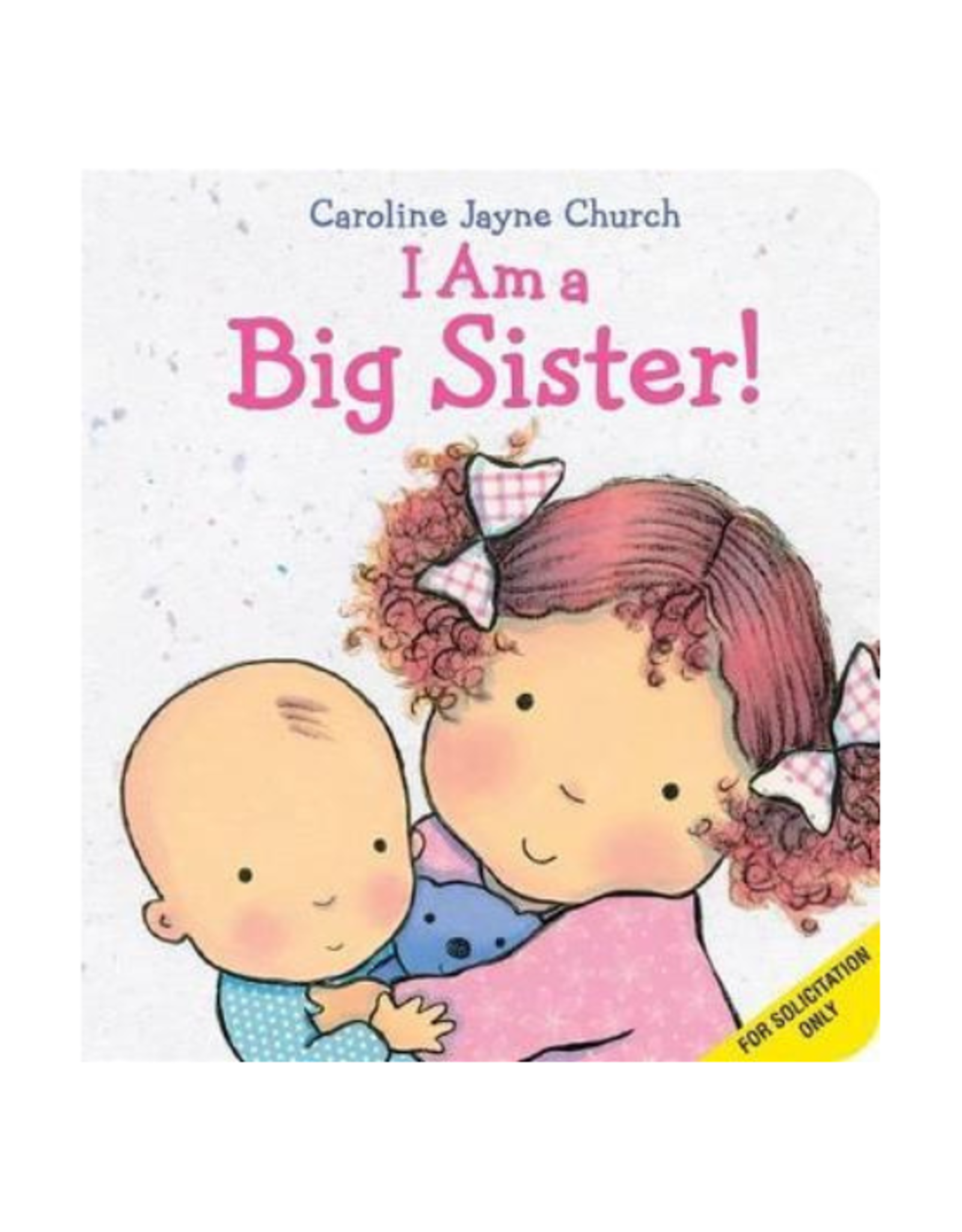 Scholastic Books Book - I Am A Big Sister