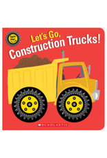 Scholastic Books Book - Let's Go, Construction Trucks