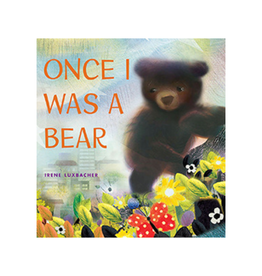 Scholastic Books Once I Was A Bear