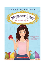 Scholastic Books Book - Whatever After #1: Fairest of All