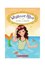 Scholastic Books Book - Whatever After #3: Sink Or Swim