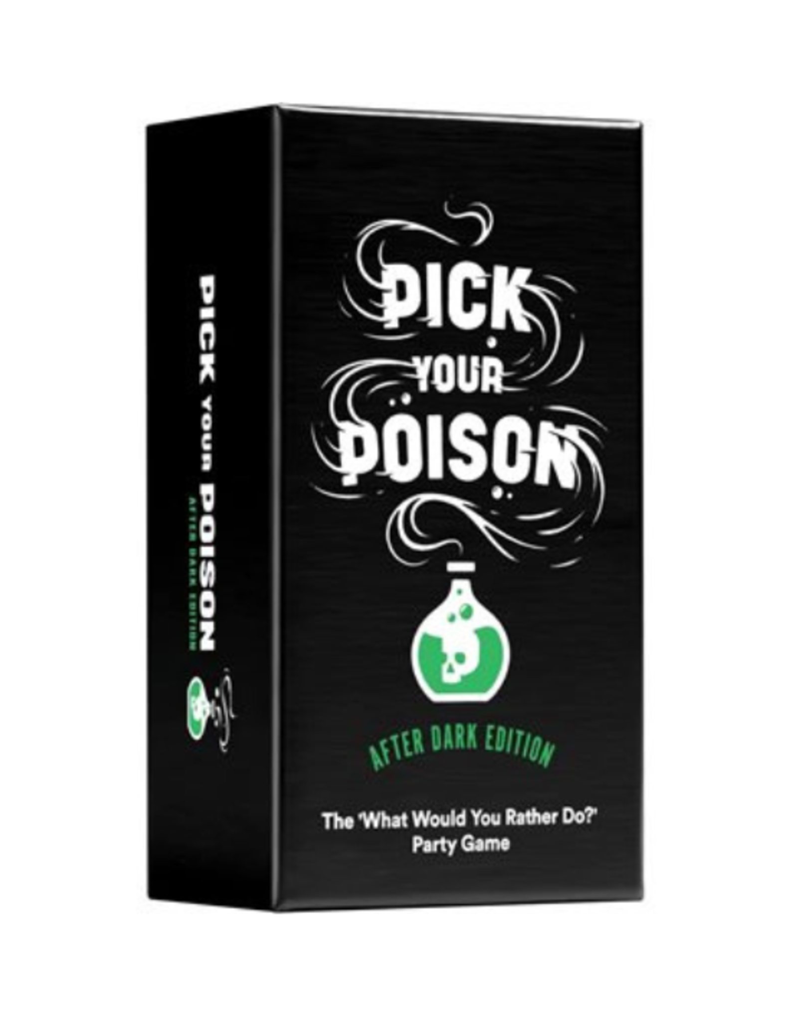 Dyce Dyce - Pick your Poison After Dark (17+)