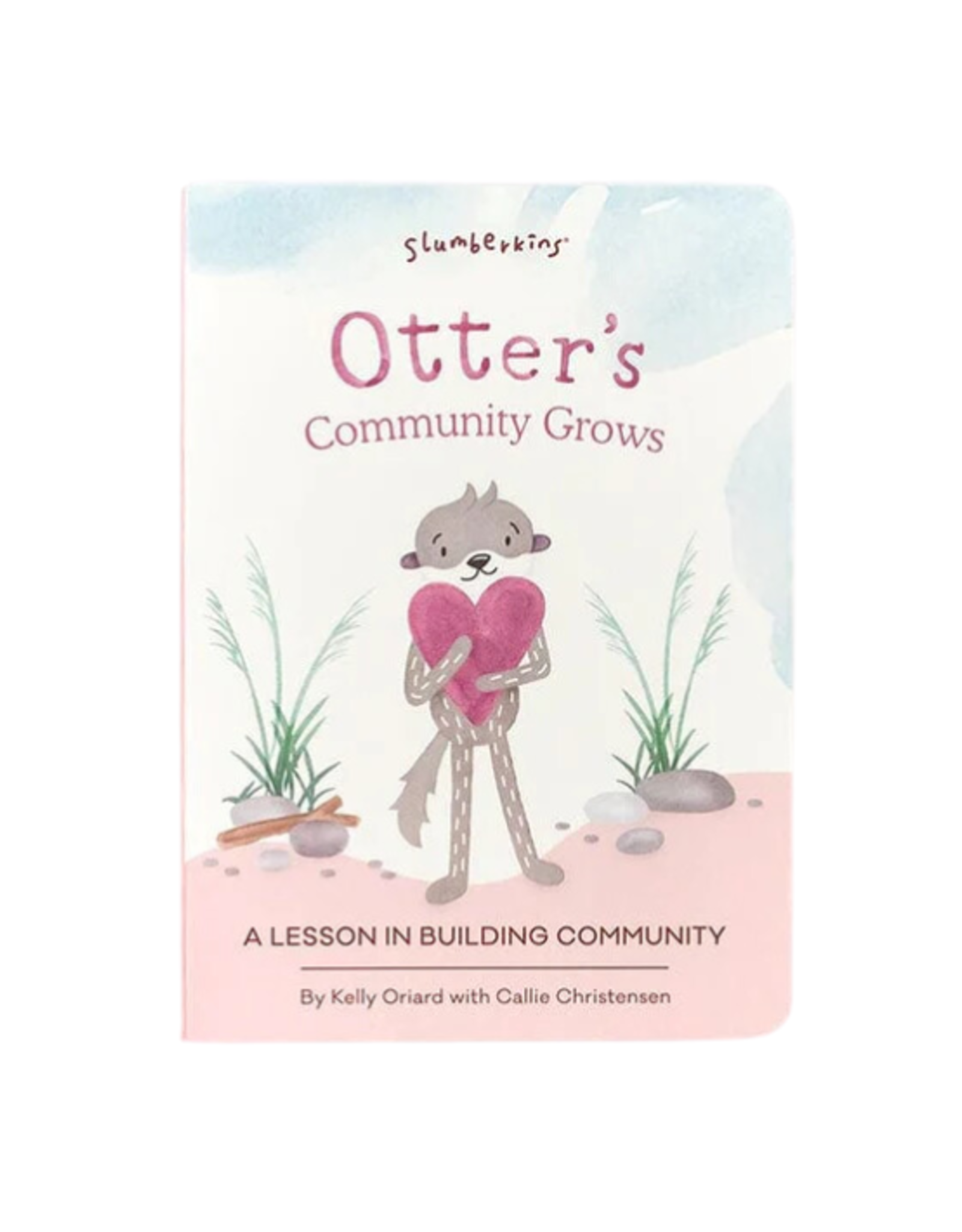 Slumberkins Slumberkins - Otter's Community Grows: A Lesson in Building Connection Book