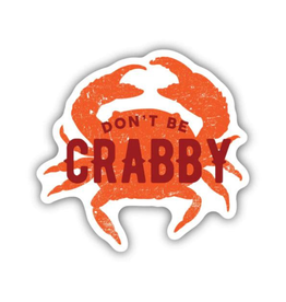 Stickers Northwest Inc. Don't Be Crabby Sticker