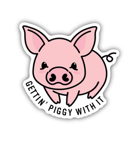 Stickers Northwest Inc. Getting Piggy With It Sticker