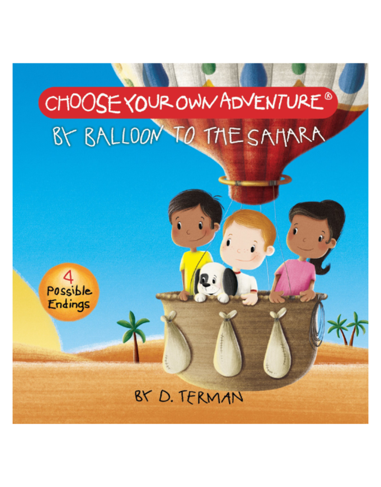 Choose Your Own Adventure Book - Choose Your Own Adventure Board Book - By Balloon to the Sahara