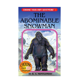 Choose Your Own Adventure Choose Your Own Adventure The Abominable Snowman