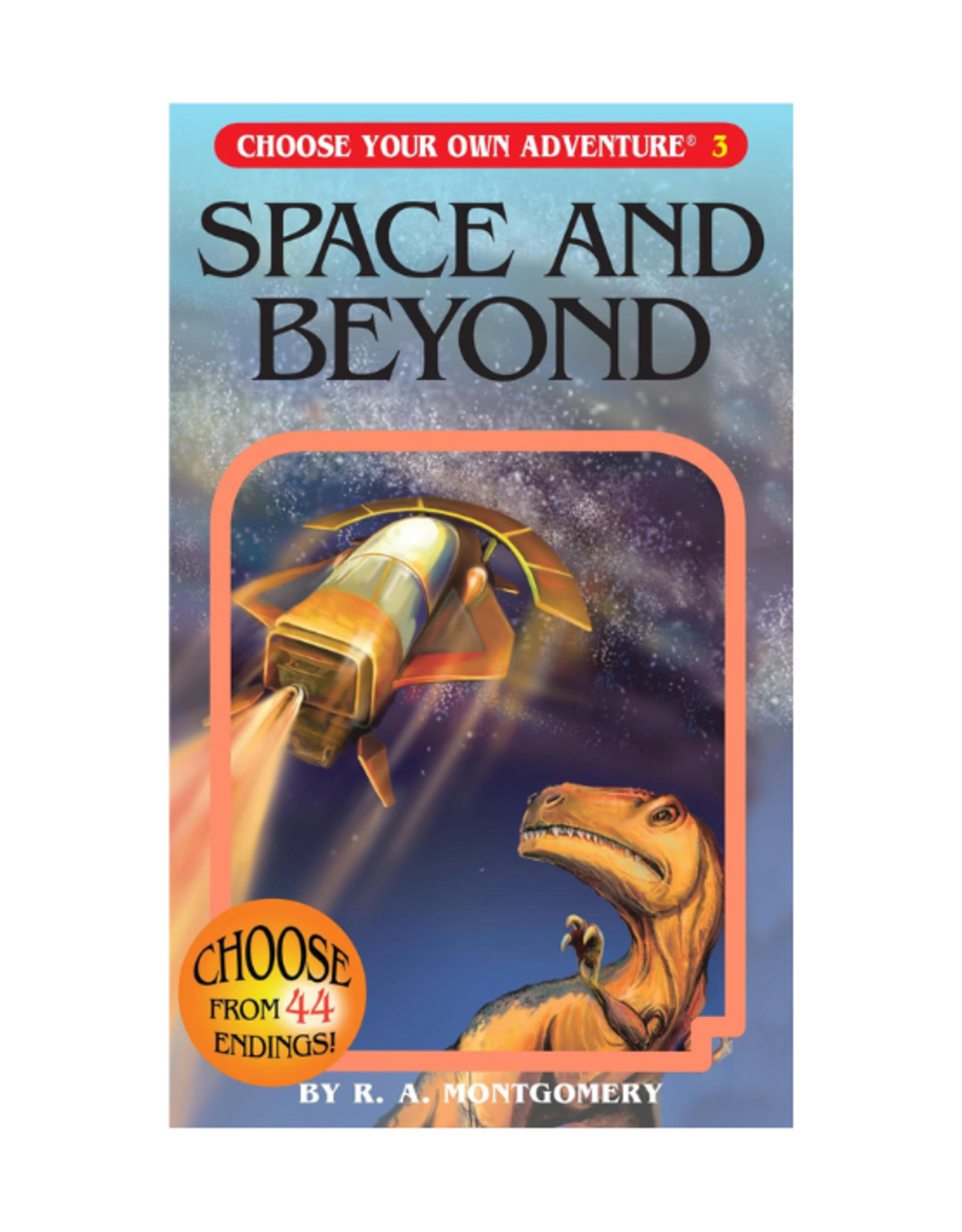 Choose Your Own Adventure Book - Choose Your Own Adventure - Space and Beyond