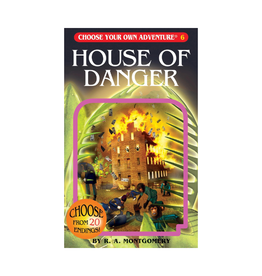 Choose Your Own Adventure Choose Your Own Adventure House of Danger
