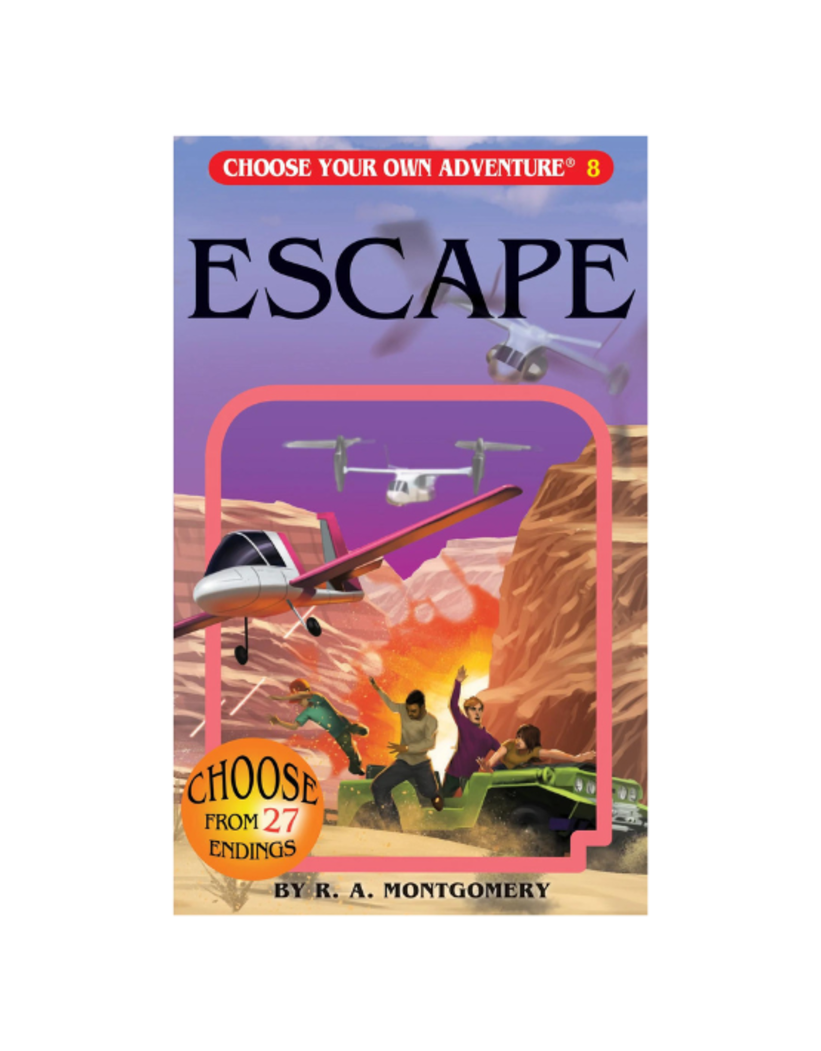 Choose Your Own Adventure Book - Choose Your Own Adventure - Escape