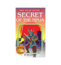 Choose Your Own Adventure Choose Your Own Adventure Secret of the Ninja