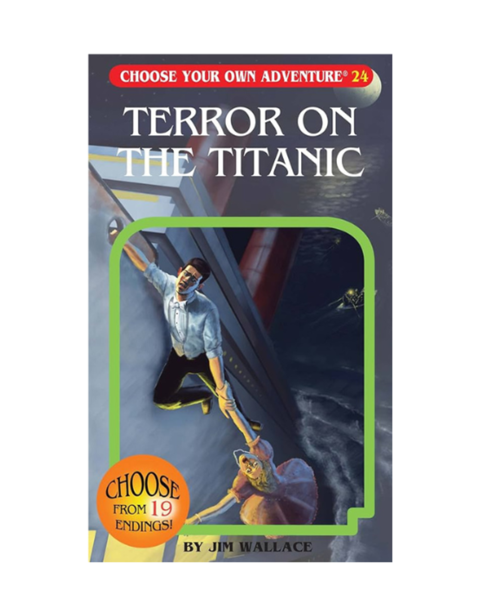 Choose Your Own Adventure Book - Choose Your Own Adventure - Terror on the Titanic