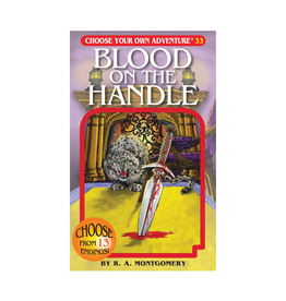 Choose Your Own Adventure Choose Your Own Adventure Blood on the Handle