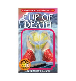 Choose Your Own Adventure Choose Your Own Adventure Cup of Death