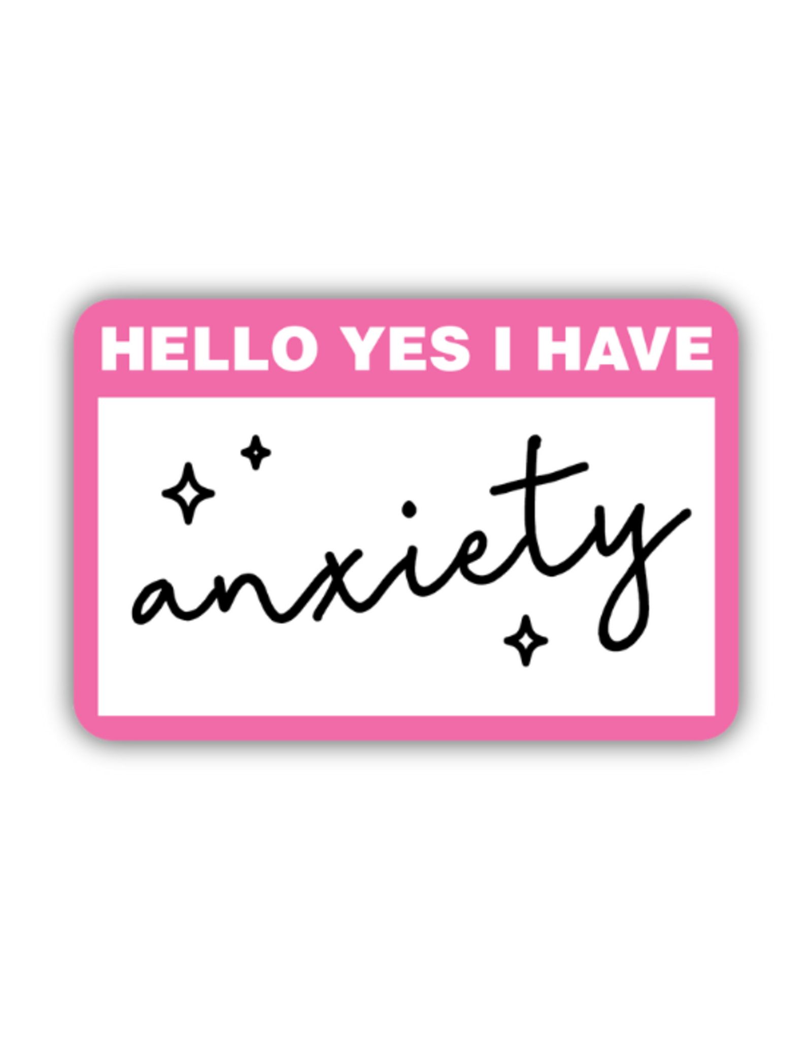 Stickers Northwest Inc. Stickers Northwest - Anxiety Name Tag