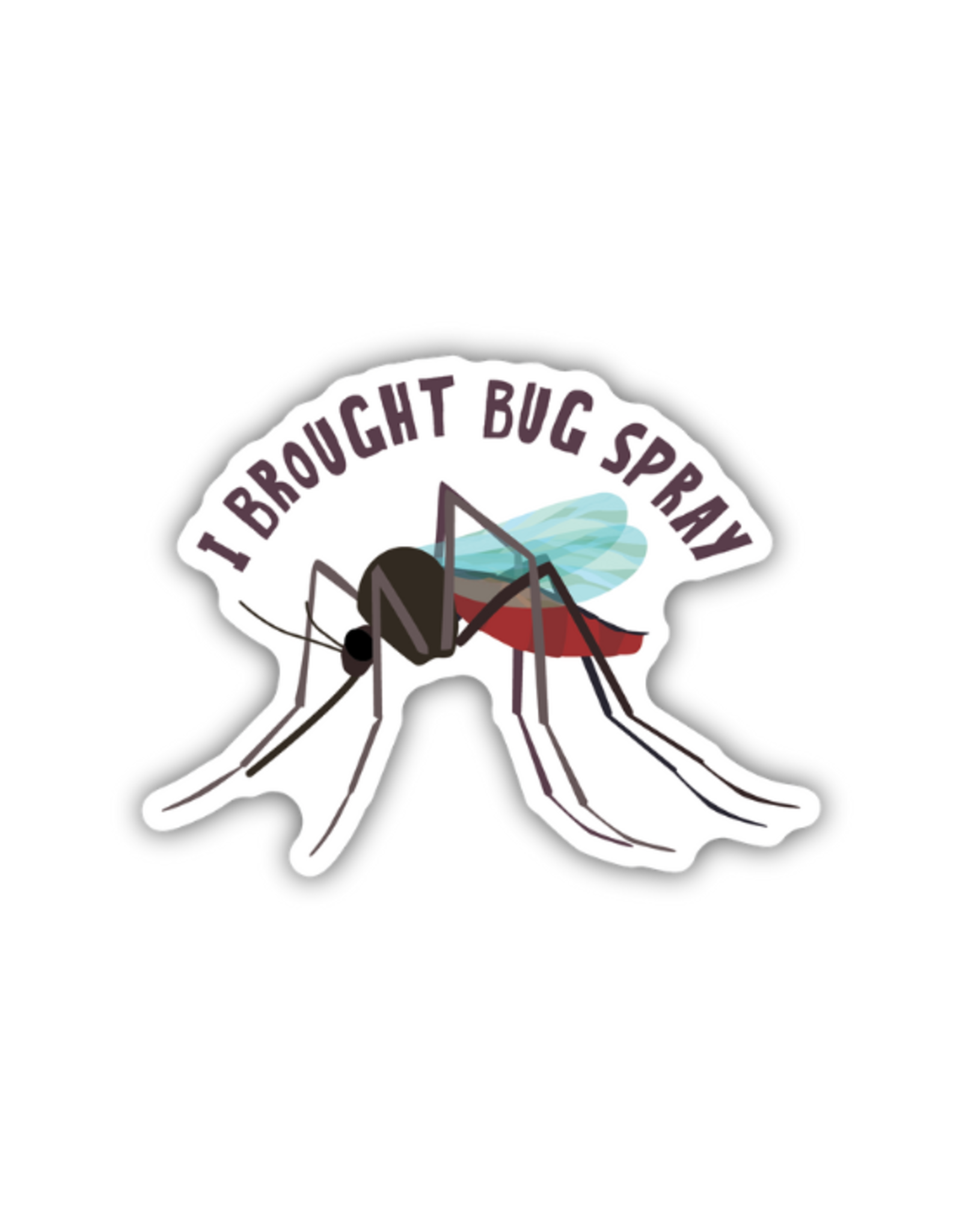 Stickers Northwest Inc. Stickers Northwest - I Brought Bug Spray Mosquito