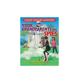 Choose Your Own Adventure Choose Your Own Adventure Book Your Grandparents are Spies