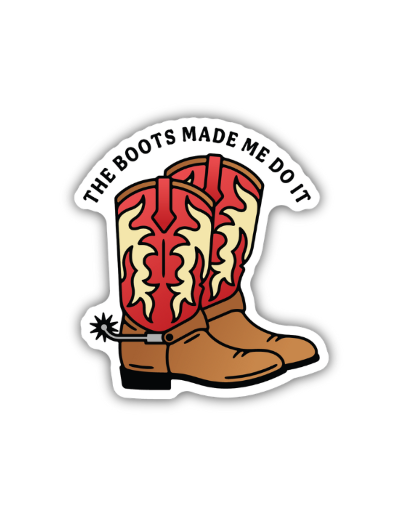 Stickers Northwest Inc. Stickers Northwest - The Boots Made Me Do It Red Cowboy Boots