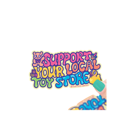 Turtle Soup Support Your Local Toy Store Vinyl Sticker