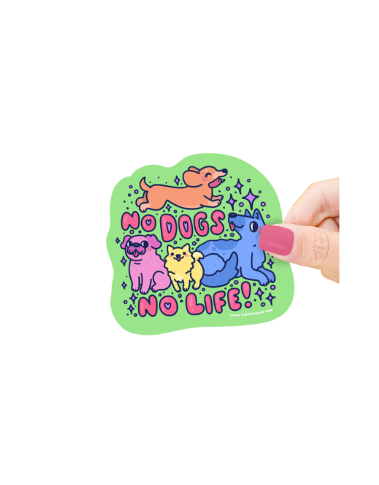 Turtle Soup Turtle's Soup - No Dogs No Life Vinyl Sticker