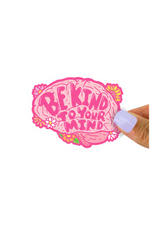Turtle Soup Turtle's Soup - Be Kind To Your Mind Vinyl Sticker