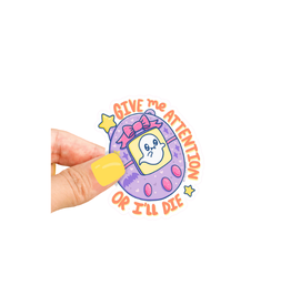 Turtle Soup Give Me Attention Or I'll Die Vinyl Sticker