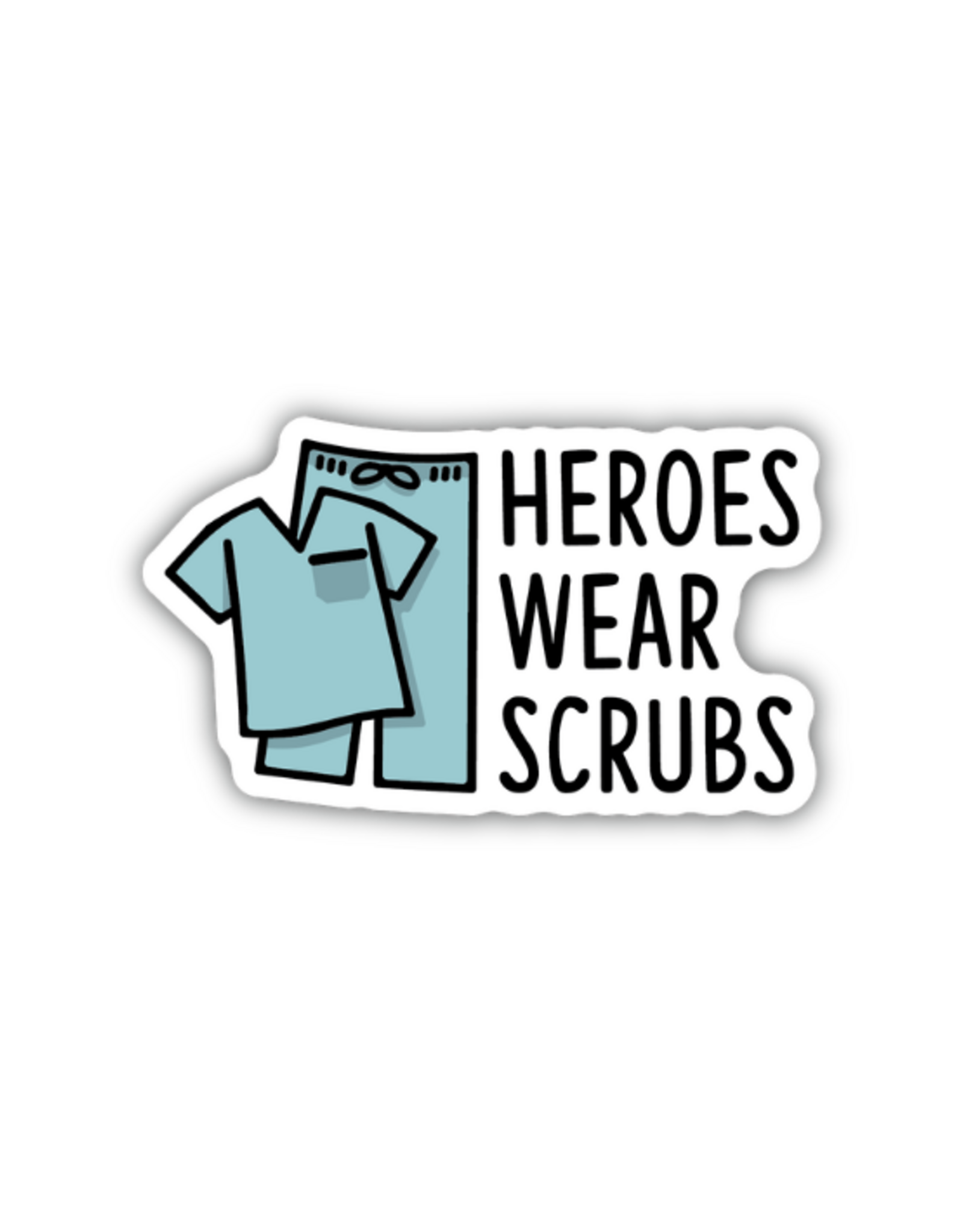 Stickers Northwest Inc. Stickers Northwest - Heroes Wear Scrubs Sticker