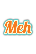 Stickers Northwest Inc. Stickers Northwest - Meh Sticker